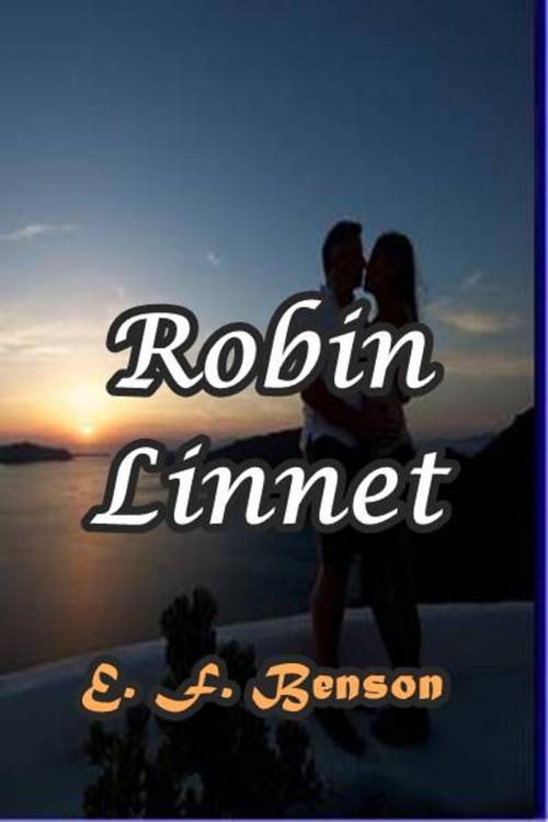 Cover of the book Robin Linnet by E. F. Benson, Green Bird Press