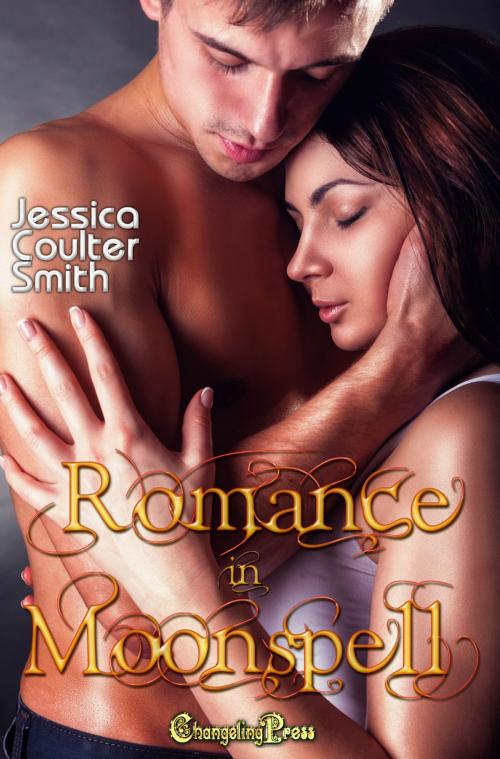 Cover of the book Romance in Moonspell by Jessica Coulter Smith, Changeling Press LLC