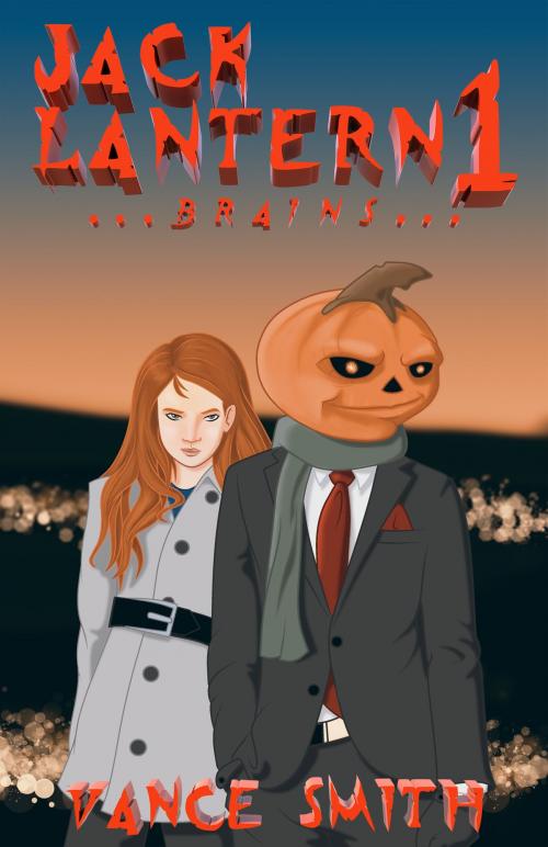 Cover of the book Jack Lantern by Vance Smith, Ravania Entertainment