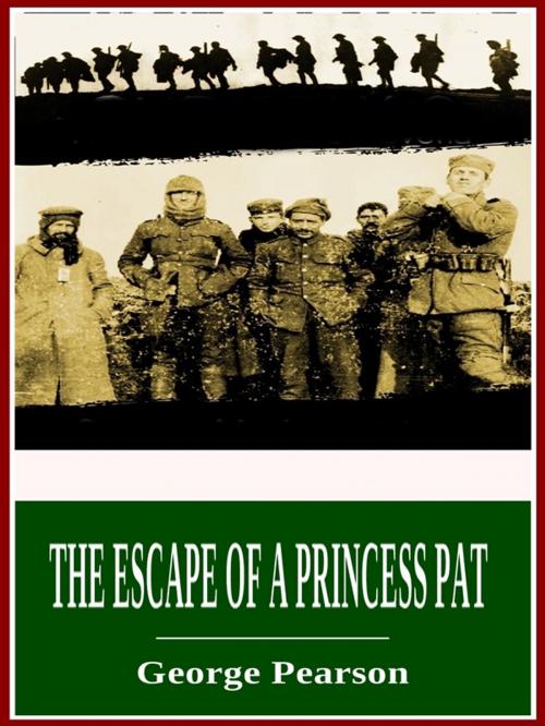Cover of the book The Escape of a Princess Pat by George Pearson, 3N CLASSIC COLLECTION