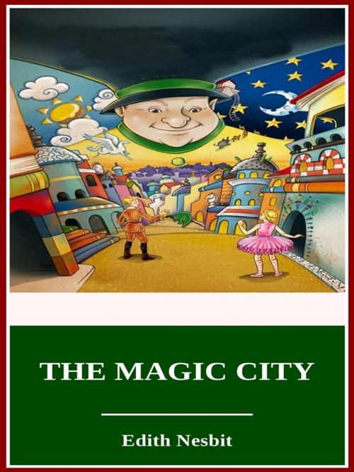 Cover of the book The Magic City by Edith Nesbit, 3N CLASSIC COLLECTION