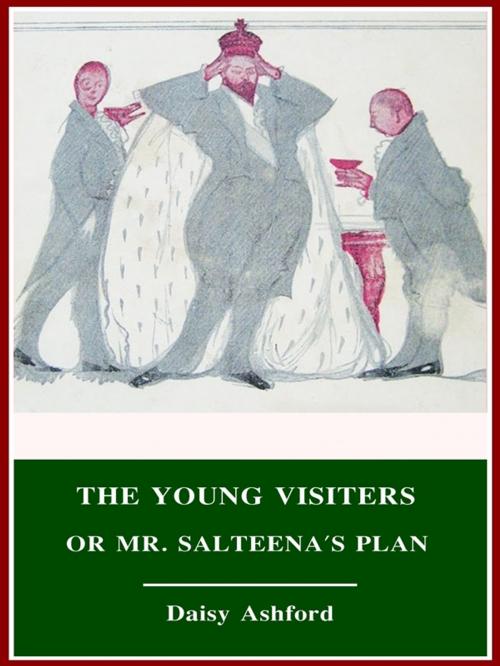 Cover of the book The Young Visiters, or Mr. Salteena's Plan by Daisy Ashford, 3N CLASSIC COLLECTION