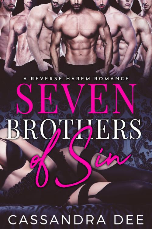 Cover of the book Seven Brothers of Sin by Cassandra Dee, Cassandra Dee Romance