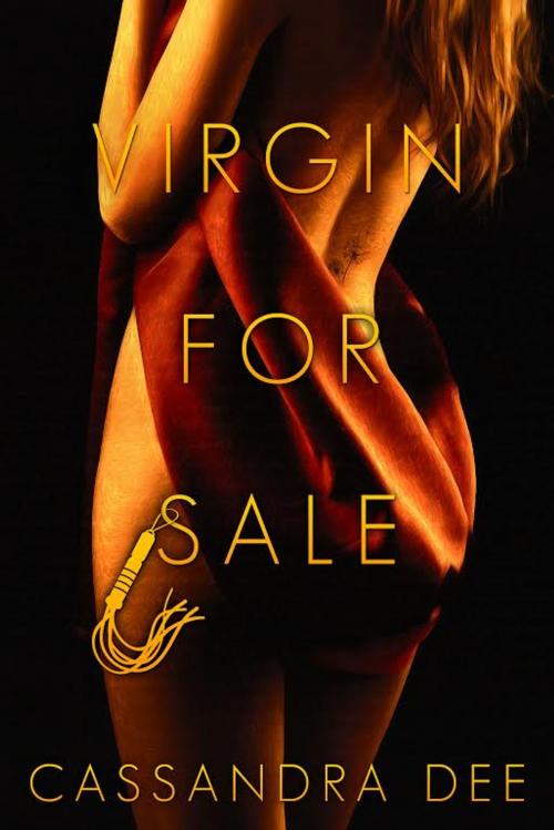 Cover of the book Virgin for Sale by Cassandra Dee, Cassandra Dee Romance