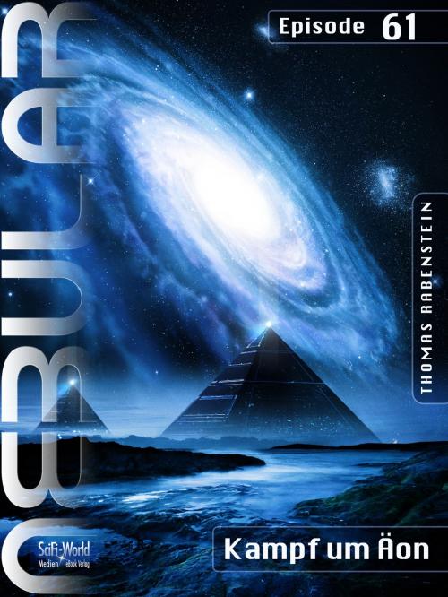 Cover of the book NEBULAR 61 - Kampf um Äon by Thomas Rabenstein, SciFi-World Medien
