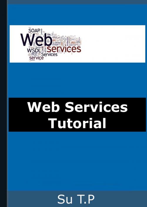 Cover of the book Web Services by Su TP, Su TP