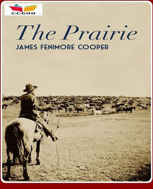 Cover of the book The Prairie by James Fenimore Cooper, CLASSIC COLLECTION 600