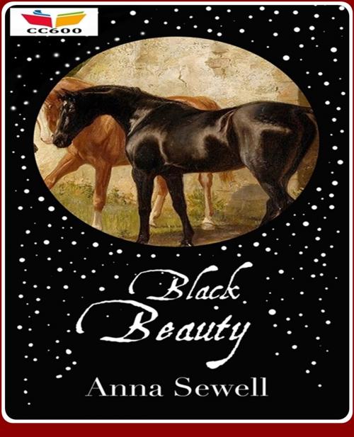 Cover of the book Black Beauty by Anna Sewell, CLASSIC COLLECTION 600
