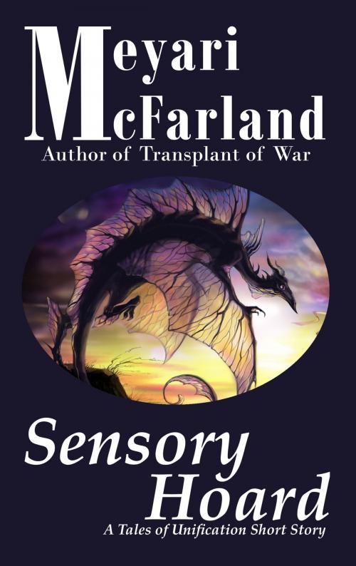 Cover of the book Sensory Hoard by Meyari McFarland, MDR Publishing
