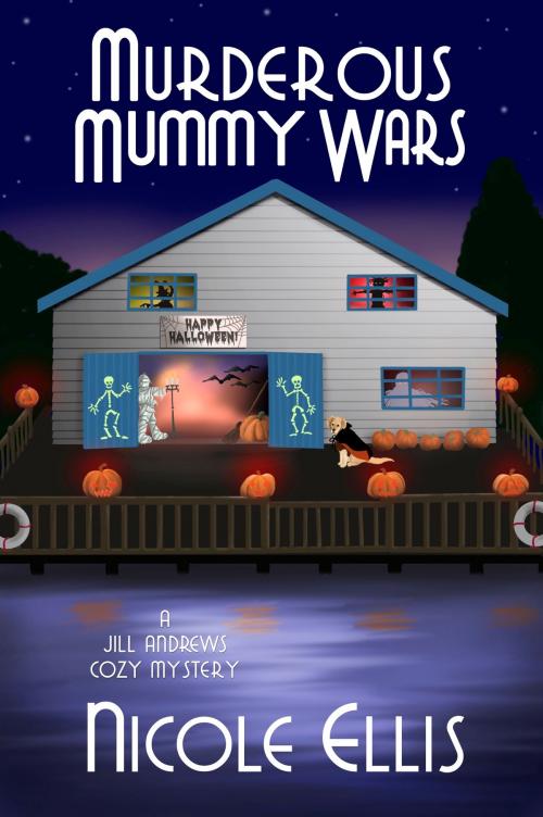 Cover of the book Murderous Mummy Wars by Nicole Ellis, Nicole Ellis