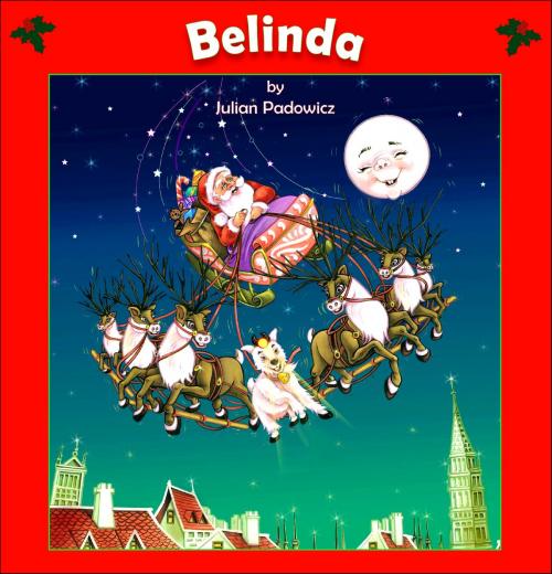 Cover of the book Belinda by Julian Padowicz, Crossroad Press