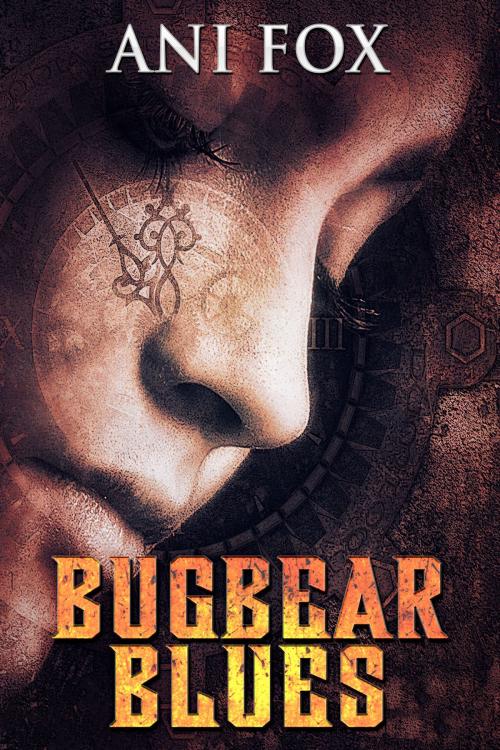 Cover of the book Bugbear Blues by Ani Fox, Crossroad Press