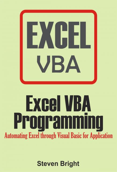Cover of the book Excel VBA Programming by Steven Bright, Monday Sadiku
