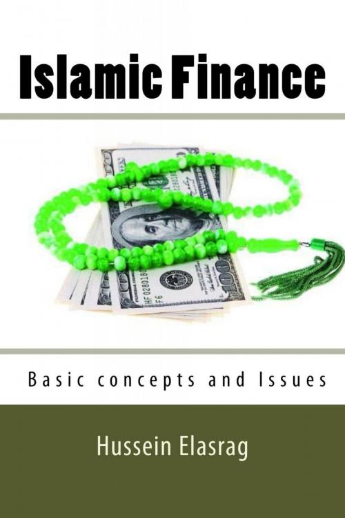 Cover of the book Islamic Finance by Hussein Elasrag, PublishDrive