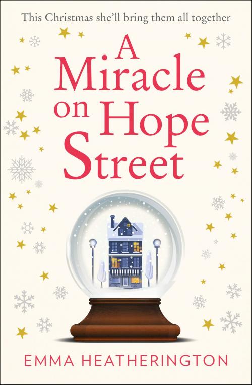 Cover of the book A Miracle on Hope Street by Emma Heatherington, HarperCollins Publishers
