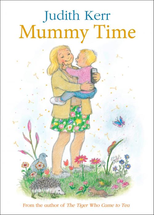 Cover of the book Mummy Time by Judith Kerr, HarperCollins Publishers