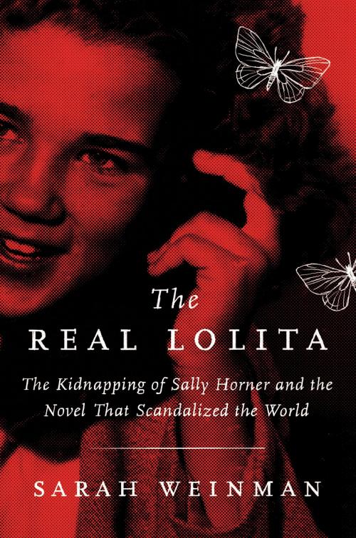Cover of the book The Real Lolita by Sarah Weinman, Ecco