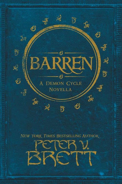 Cover of the book Barren by Peter V Brett, Harper Voyager