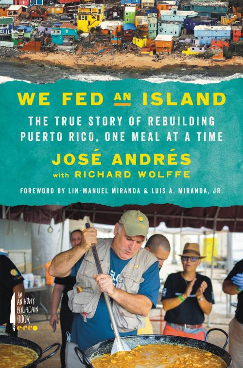 Cover of the book We Fed an Island by Jose Andres, Anthony Bourdain/Ecco