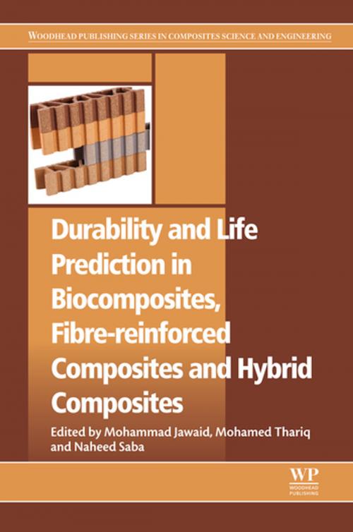 Cover of the book Durability and Life Prediction in Biocomposites, Fibre-Reinforced Composites and Hybrid Composites by , Elsevier Science