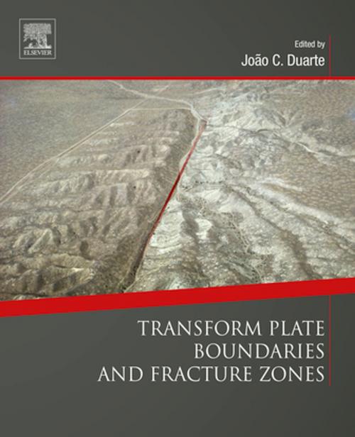 Cover of the book Transform Plate Boundaries and Fracture Zones by , Elsevier Science