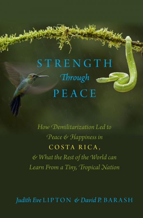 Cover of the book Strength Through Peace by Judith Eve Lipton, David P. Barash, Oxford University Press