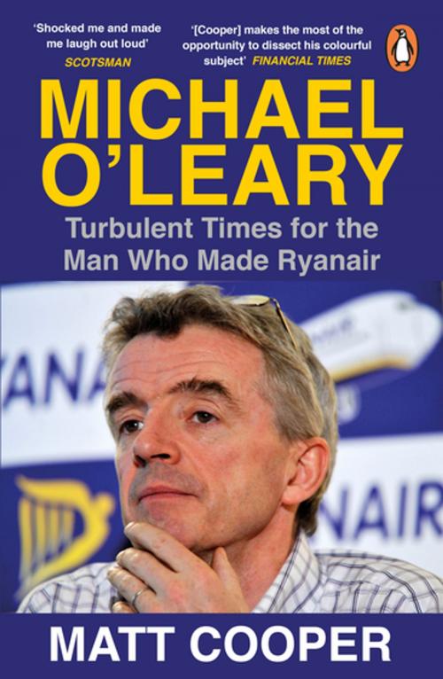 Cover of the book Michael O'Leary by Matt Cooper, Penguin Books Ltd