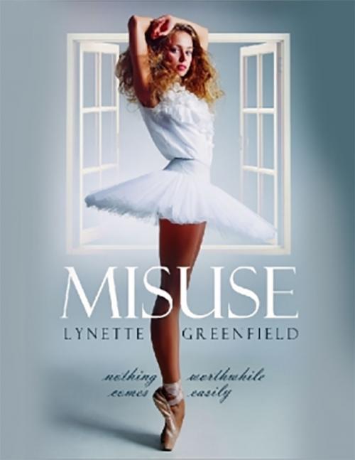 Cover of the book Misuse by Lynette Greenfield, Lulu.com