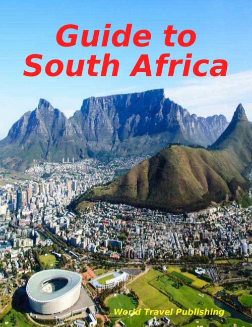 Cover of the book Guide to South Africa by World Travel Publishing, Lulu.com