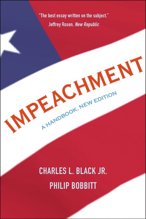 Cover of the book Impeachment by Charles L., Jr. Black, Philip Bobbitt, Yale University Press