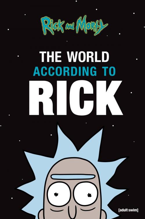 Cover of the book The World According to Rick by Matt Carson, Rick Sanchez, Hachette Books