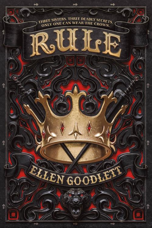 Cover of the book Rule by Ellen Goodlett, Little, Brown Books for Young Readers