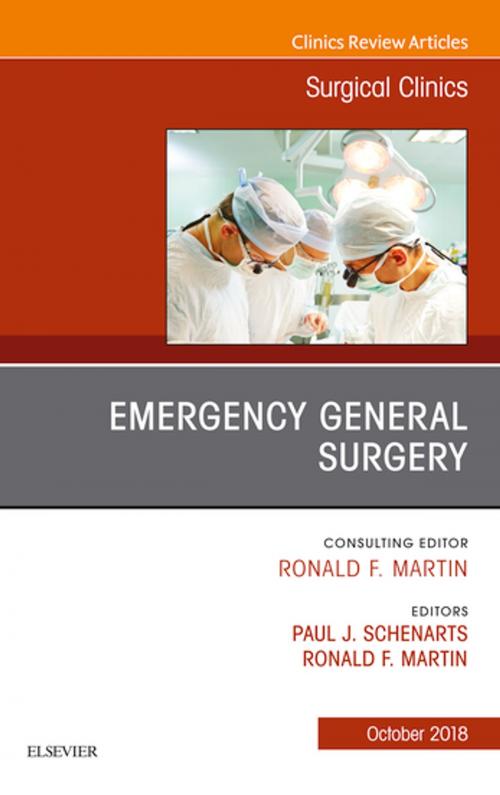 Cover of the book Emergency General Surgery, An Issue of Surgical Clinics E-Book by Ronald F. Martin, MD, Paul J. Schenarts, MD, FACS, Elsevier Health Sciences
