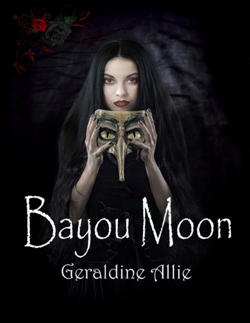 Cover of the book Bayou Moon by Geraldine Allie, Lulu.com