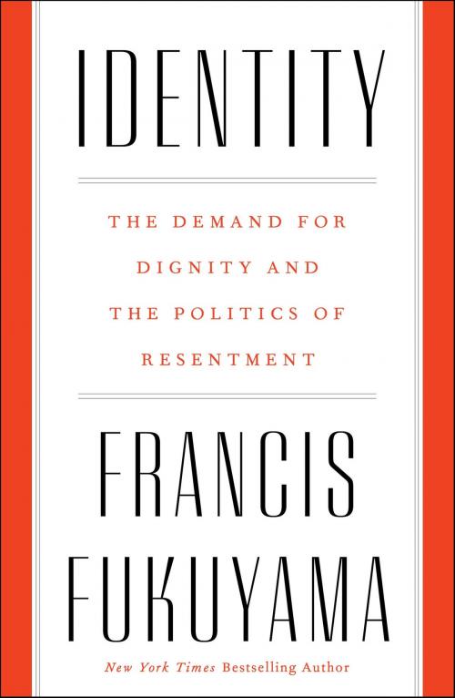 Cover of the book Identity by Francis Fukuyama, Farrar, Straus and Giroux