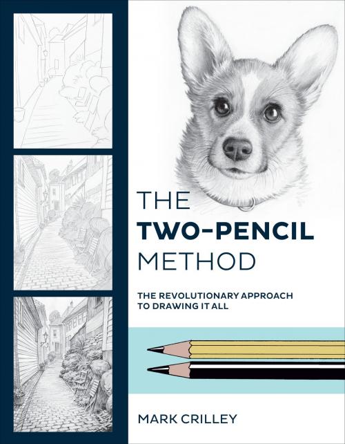 Cover of the book The Two-Pencil Method by Mark Crilley, Potter/Ten Speed/Harmony/Rodale