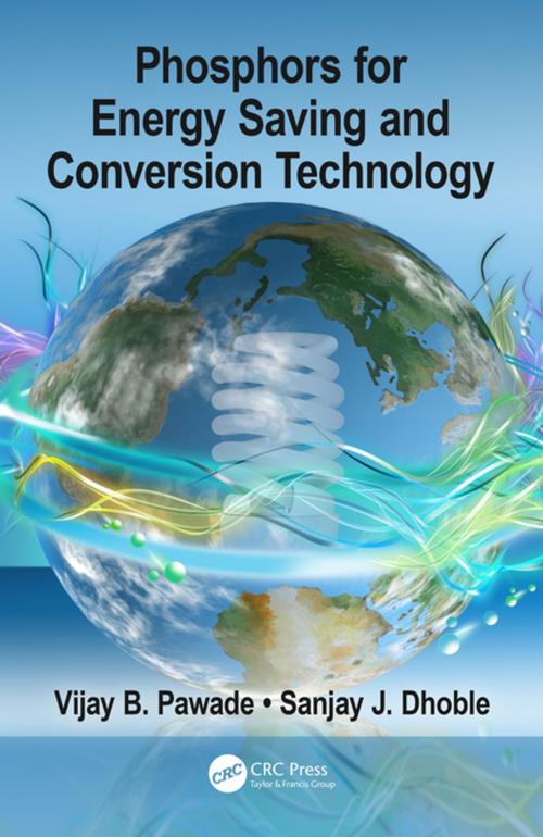 Cover of the book Phosphors for Energy Saving and Conversion Technology by Vijay B. Pawade, Sanjay J. Dhoble, CRC Press