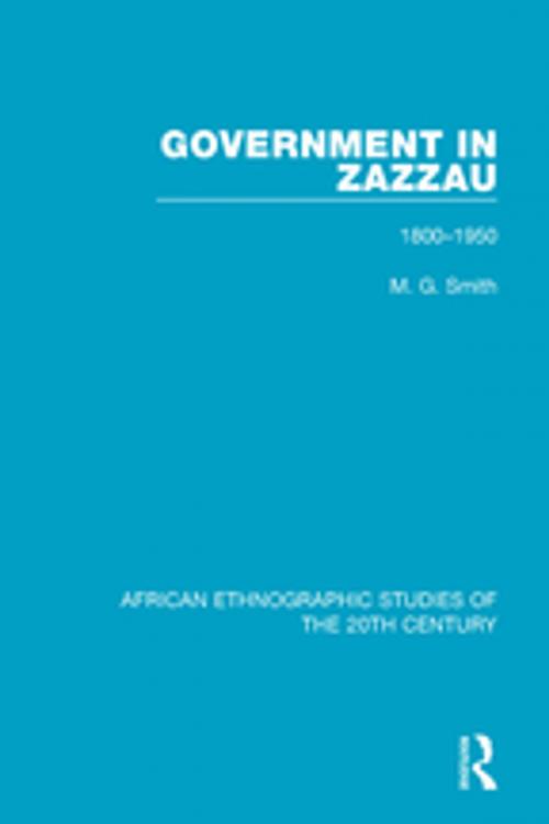 Cover of the book Government in Zazzau by M. G. Smith, Taylor and Francis
