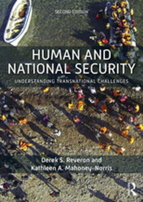Cover of the book Human and National Security by Derek S. Reveron, Kathleen A. Mahoney-Norris, Taylor and Francis