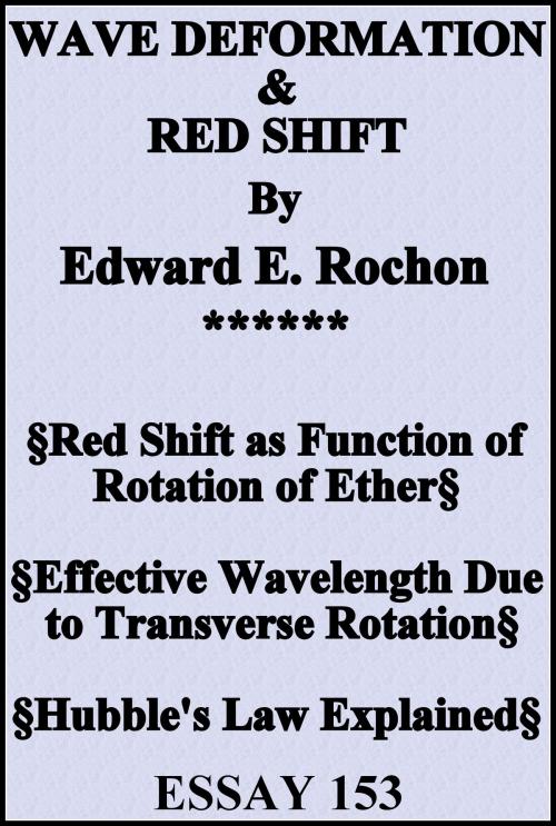 Cover of the book Wave Deformation & Red Shift by Edward E. Rochon, Edward E. Rochon