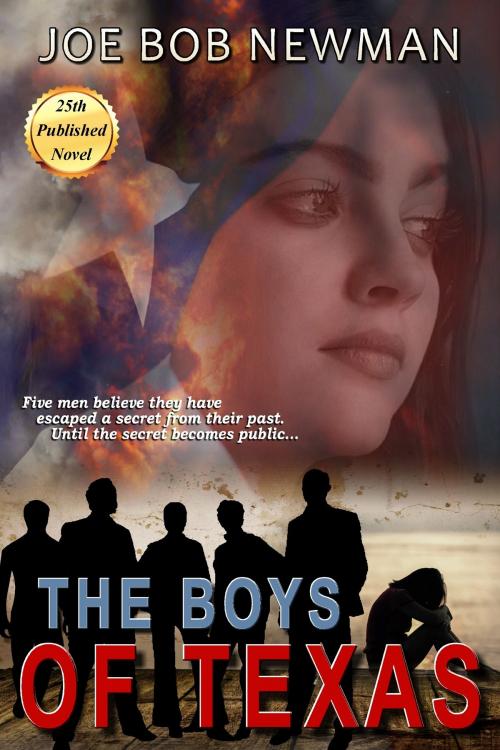Cover of the book The Boys of Texas by Joe Bob Newman, Joe Bob Newman