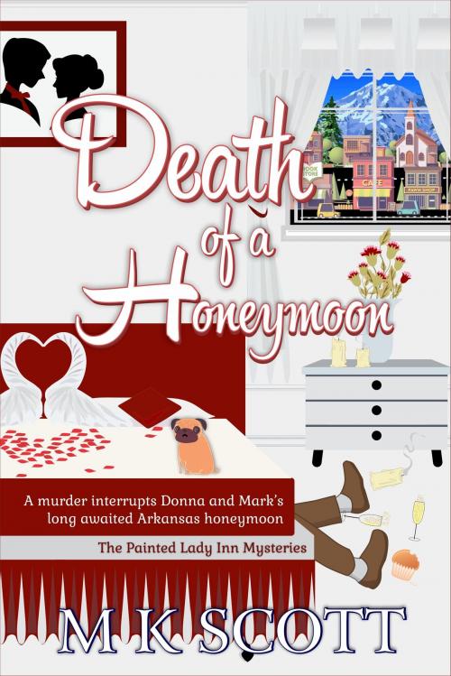 Cover of the book Death of a Honeymoon by M K Scott, M K Scott