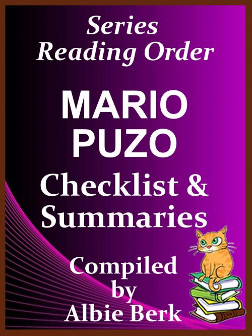 Cover of the book Mario Puzo: Series Reading Order - with Summaries & Checklist by Albie Berk, Albie Berk