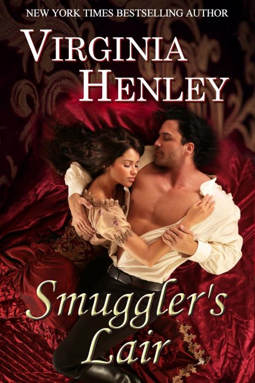 Cover of the book Smuggler's Lair by Virginia Henley, Virginia Henley