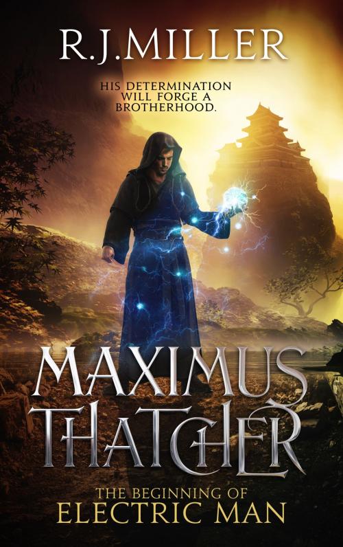 Cover of the book Maximus Thatcher by Robert Miller, Robert Miller