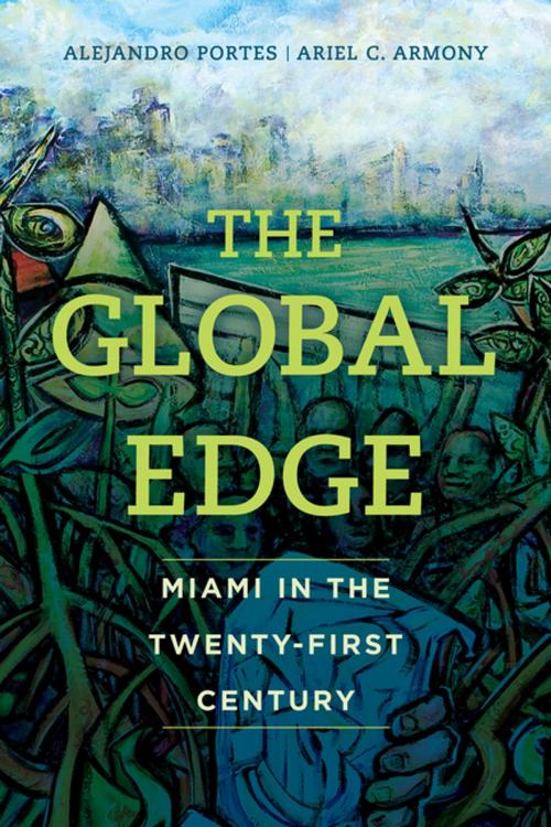 Cover of the book The Global Edge by Alejandro Portes, Ariel C. Armony, University of California Press