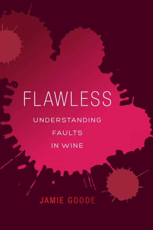 Cover of the book Flawless by Jamie Goode, University of California Press