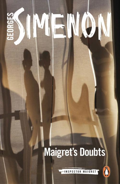 Cover of the book Maigret's Doubts by Georges Simenon, Penguin Publishing Group
