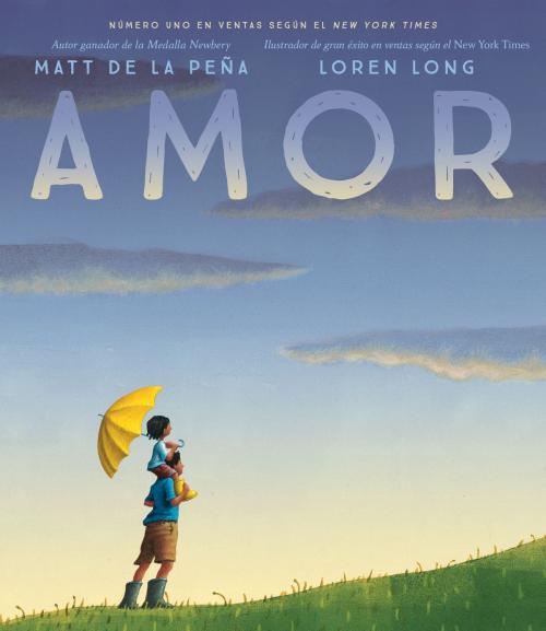 Cover of the book Amor by Matt de la Peña, Penguin Young Readers Group