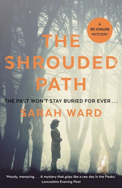 Cover of the book The Shrouded Path by Sarah Ward, Faber & Faber